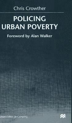Policing Urban Poverty
