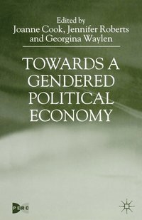 bokomslag Towards a Gendered Political Economy