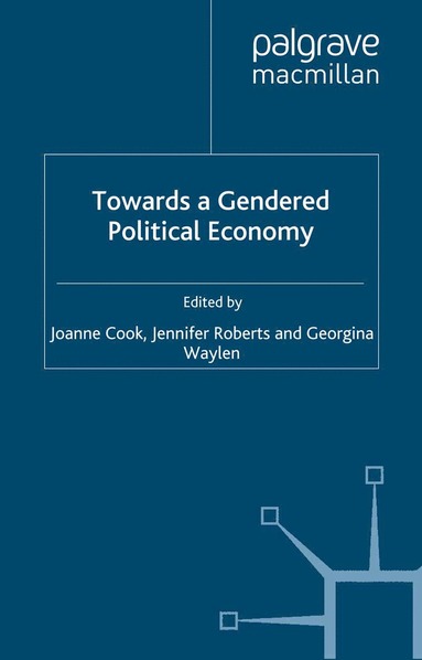 bokomslag Towards a Gendered Political Economy