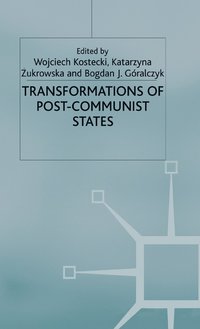 bokomslag Transformations of Post-Communist States