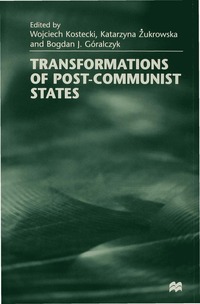 bokomslag Transformations of Post-Communist States