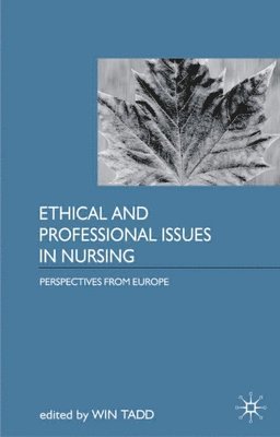bokomslag Ethical and Professional Issues in Nursing