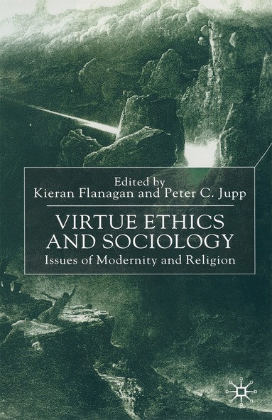 bokomslag Virtue Ethics and Sociology