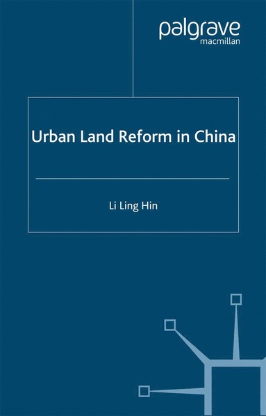 bokomslag Urban Land Reform in China