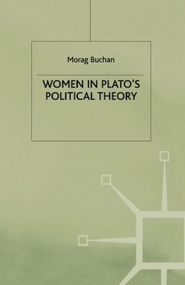 bokomslag Women in Platos Political Theory