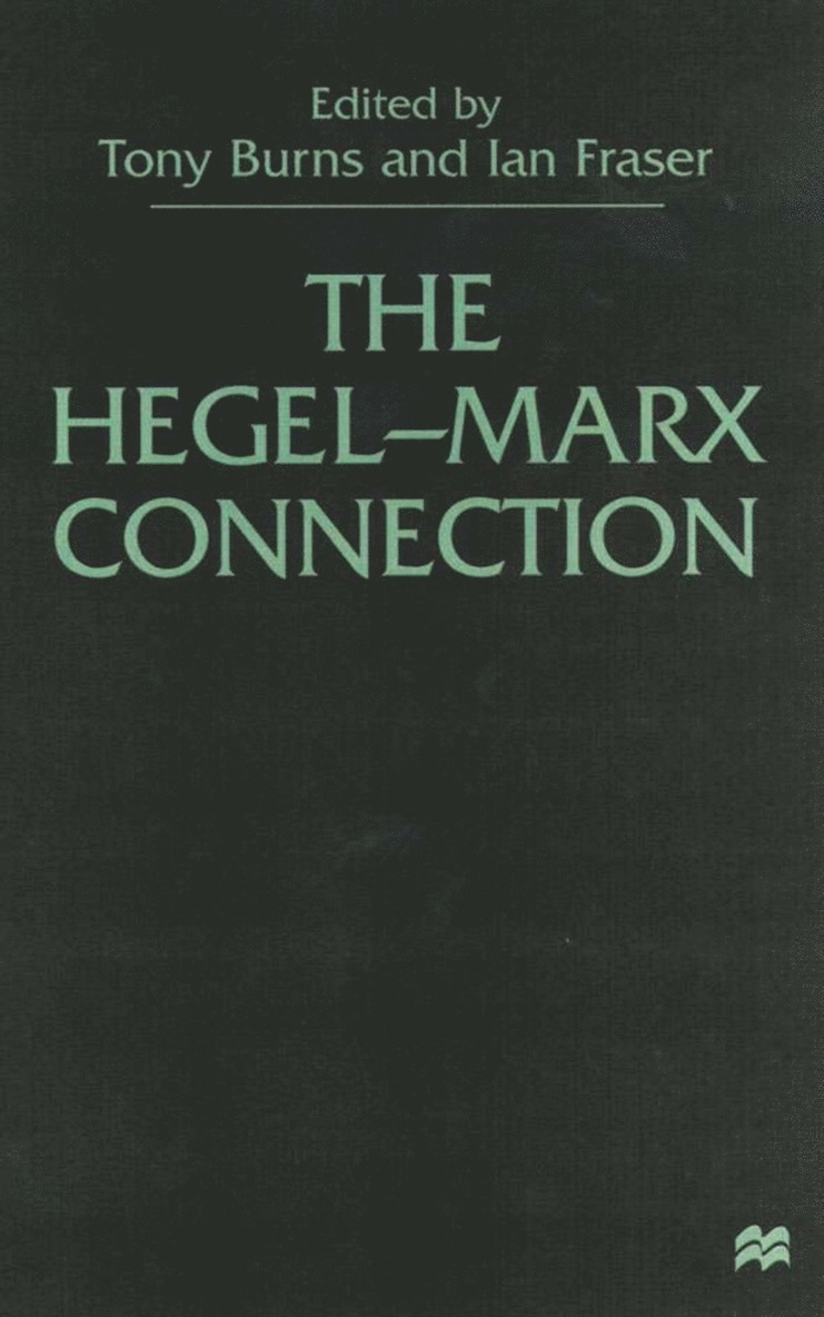 The Hegel-Marx Connection 1