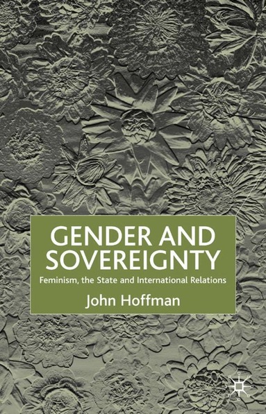 J. Hoffman - Gender and Sovereignty, Inbunden