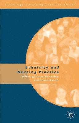 bokomslag Ethnicity and Nursing Practice