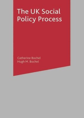 The UK Social Policy Process 1