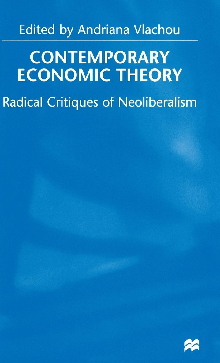 Andriana Vlachou - Contemporary Economic Theory, Inbunden