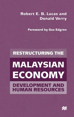 Restructuring the Malaysian Economy 1