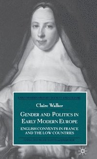 bokomslag Gender and Politics in Early Modern Europe