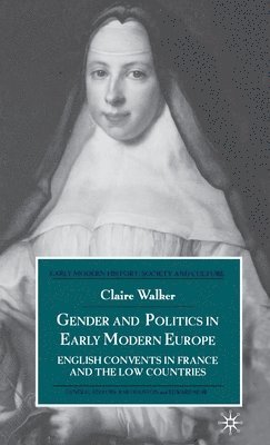Gender and Politics in Early Modern Europe 1