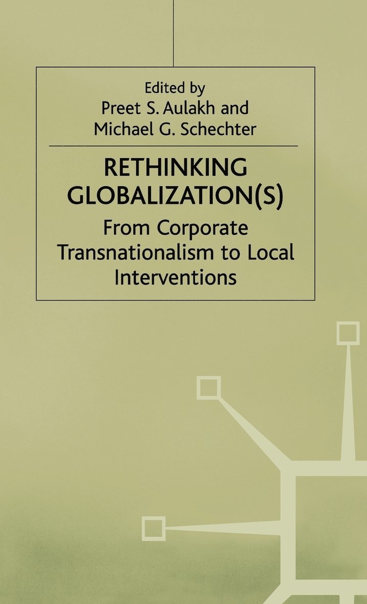 Rethinking Globalization 1