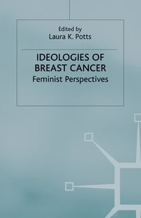 bokomslag Ideologies of Breast Cancer