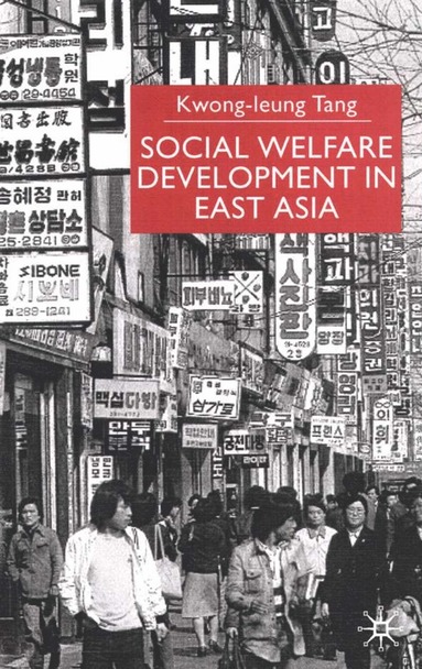 bokomslag Social Welfare Development in East Asia