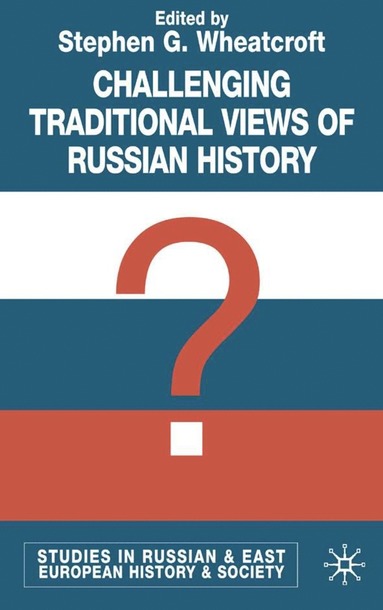 bokomslag Challenging Traditional Views of Russian History