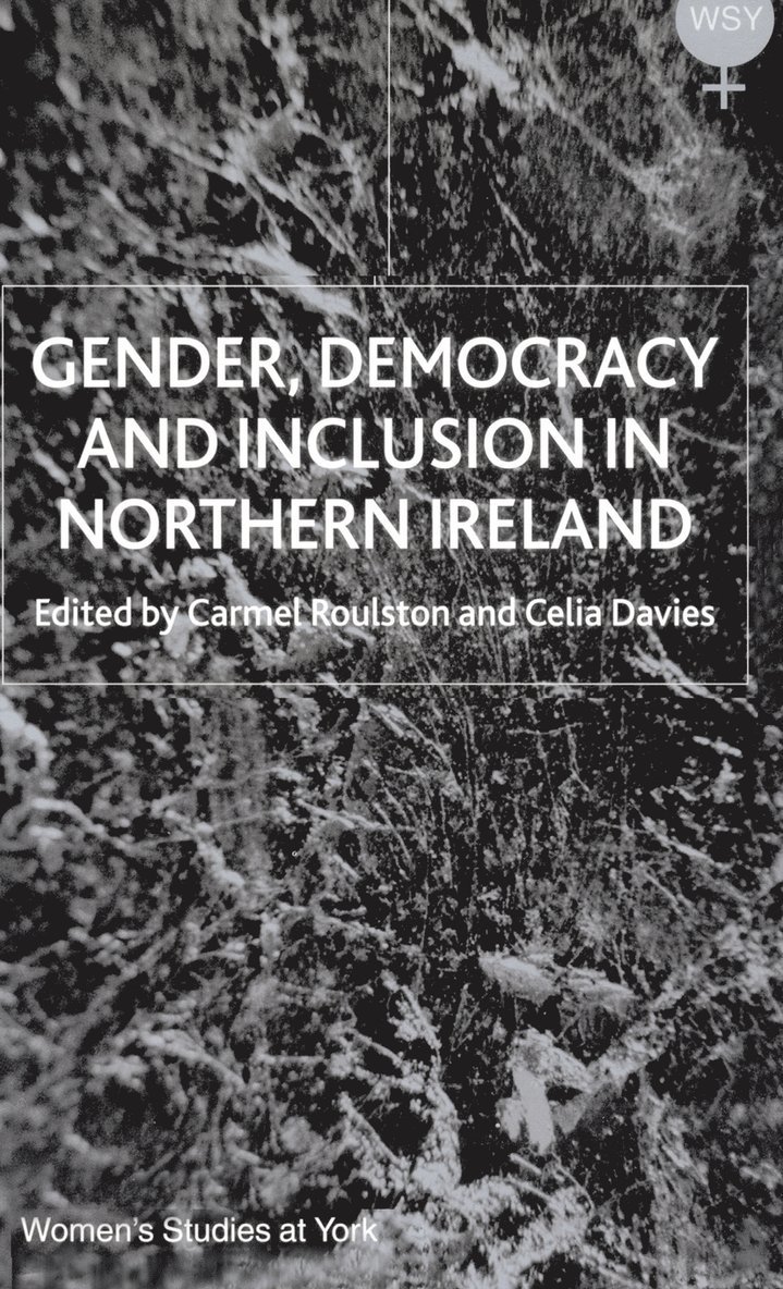 Gender, Democracy and Inclusion in Northern Ireland 1