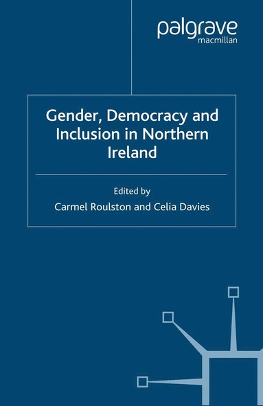 bokomslag Gender, Democracy and Inclusion in Northern Ireland