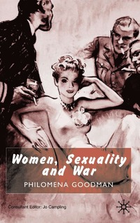 bokomslag Women, Sexuality and War