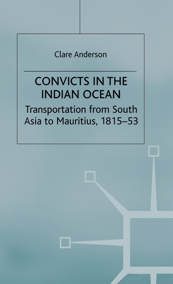 Convicts in the Indian Ocean 1