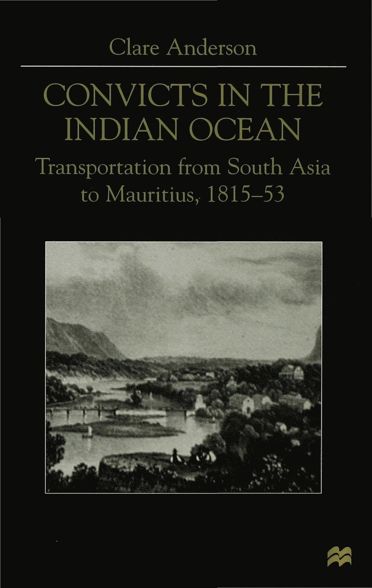 C. Anderson, Anderson - Convicts in the Indian Ocean, Inbunden