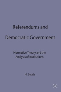 bokomslag Referendums and Democratic Government