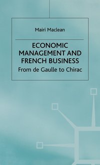 bokomslag Economic Management and French Business