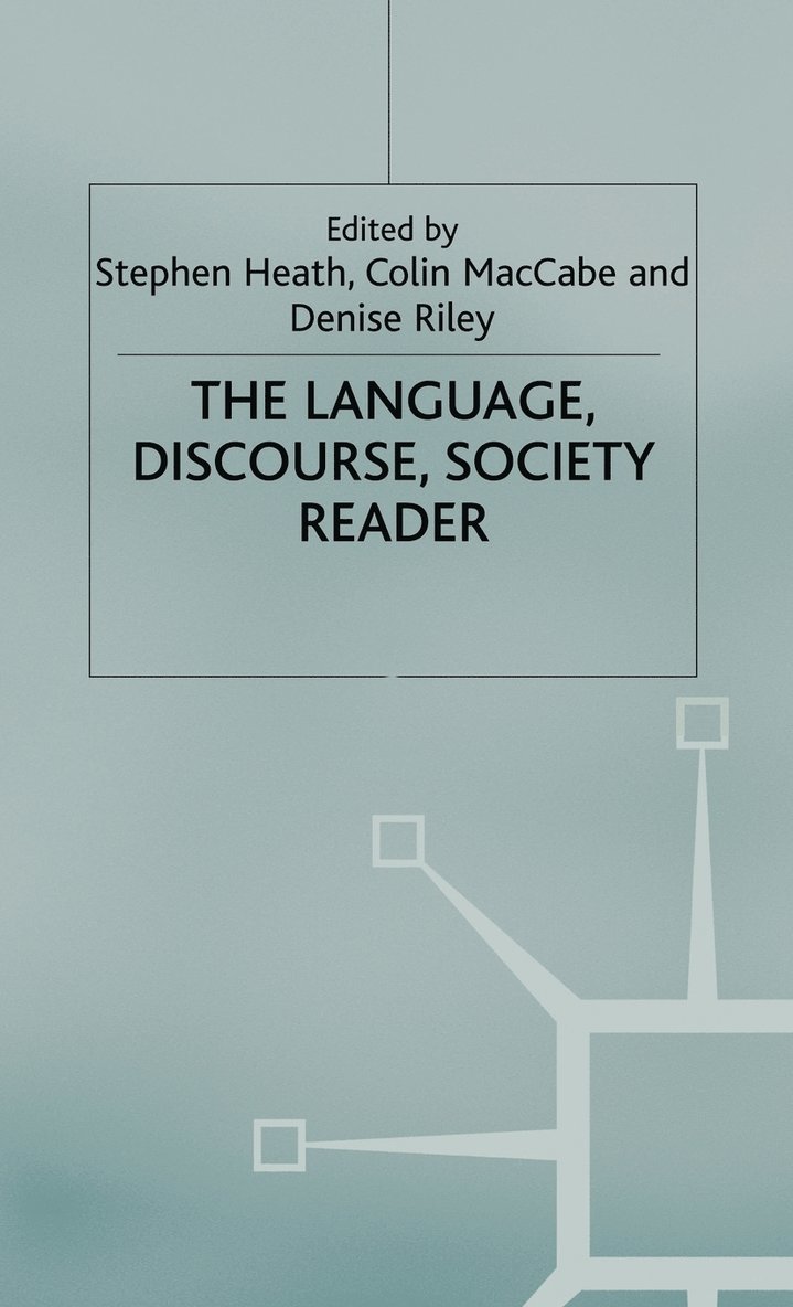 The Language, Discourse, Society Reader 1