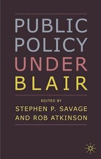 bokomslag Public Policy under Blair