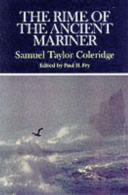 Samuel Taylor Coleridge, Paul H. Fry - Rime of the Ancient Mariner, Häftad