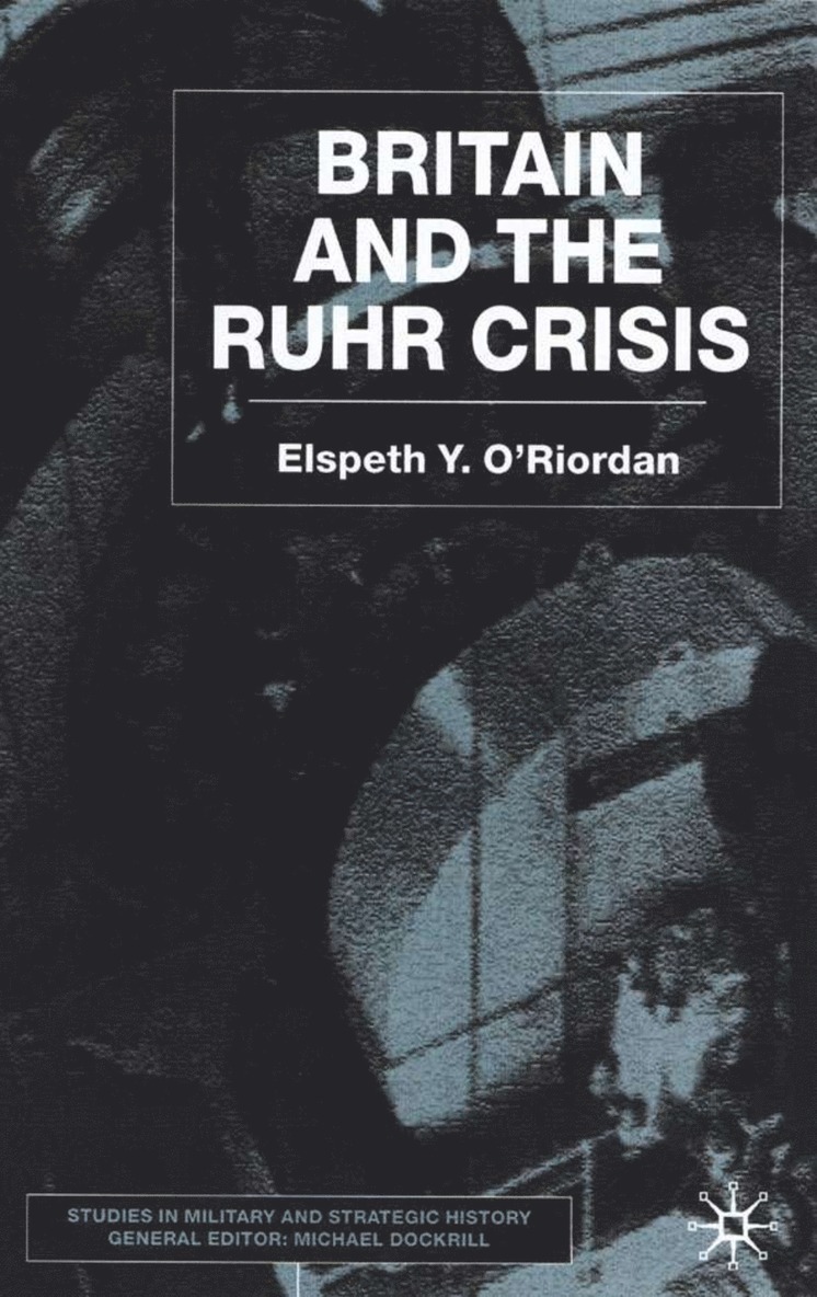 Britain and the Ruhr Crisis 1