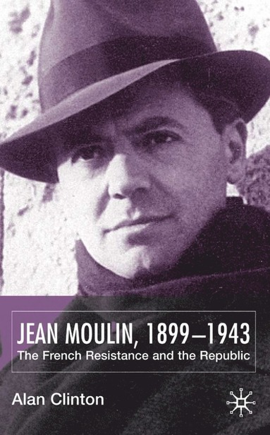 bokomslag Jean Moulin, 1899 - 1943