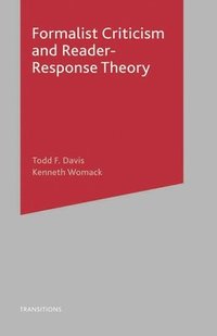 bokomslag Formalist Criticism and Reader-Response Theory