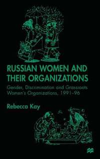 bokomslag Russian Women and their Organizations