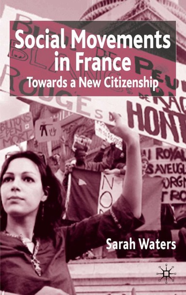 S. Waters - Social Movements in France, Inbunden