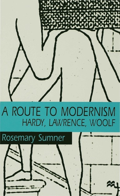 bokomslag Route to Modernism