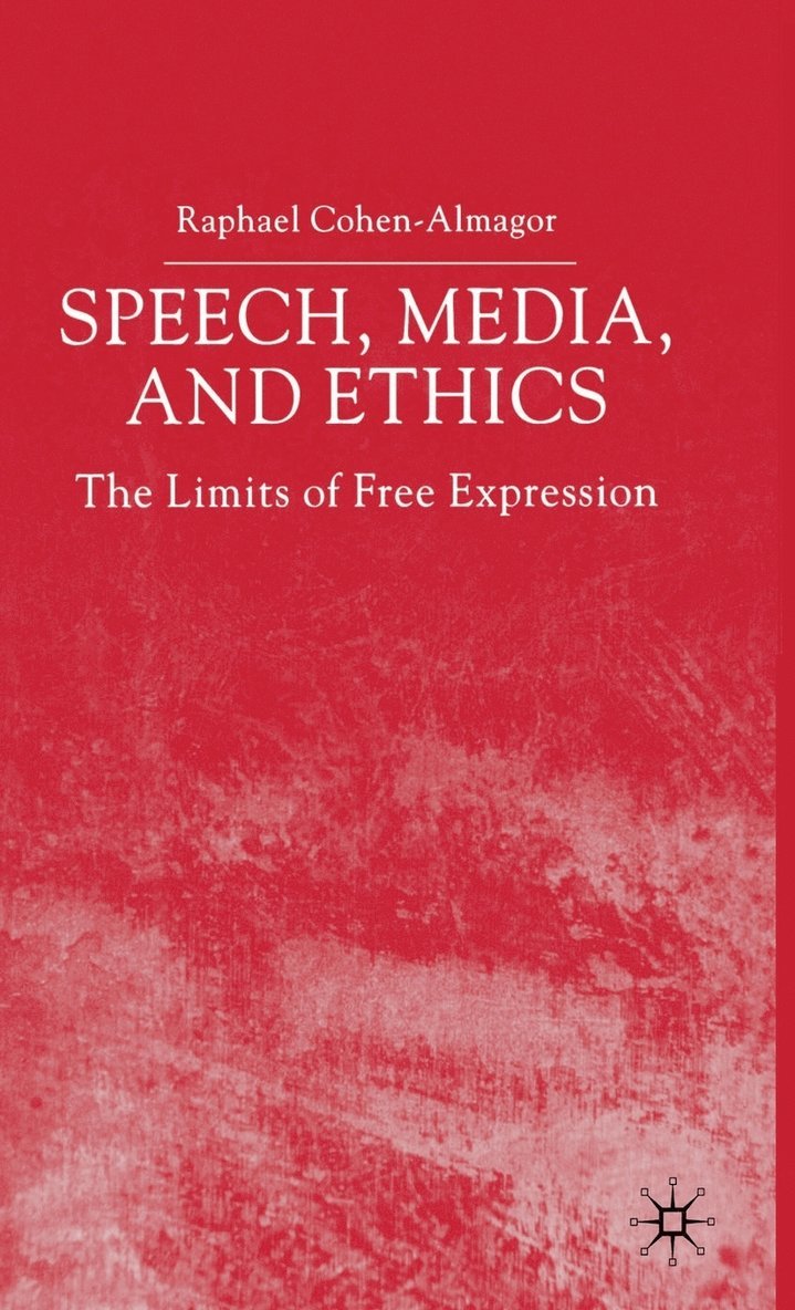 Speech, Media and Ethics 1