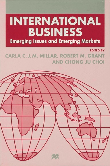 Millar, C. Millar, R. Grant - International Business, Inbunden
