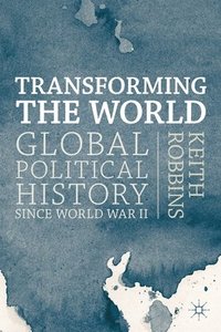 bokomslag Transforming the World