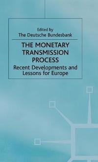 bokomslag The Monetary Transmission Process