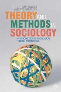 bokomslag Theory and Methods in Sociology