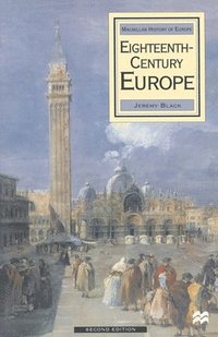 bokomslag Eighteenth Century Europe, 1700-1789