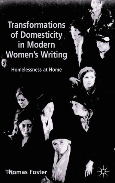 bokomslag Transformations of Domesticity in Modern Women's Writing