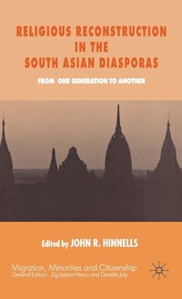 bokomslag Religious Reconstruction in the South Asian Diasporas