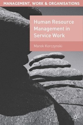 Human Resource Management in Service Work 1