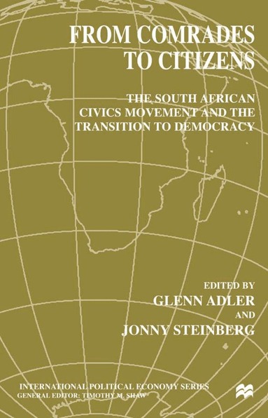 G. Adler, J. Steinberg - From Comrades to Citizens, Inbunden