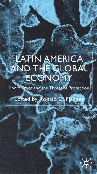 bokomslag Latin America and the Global Economy