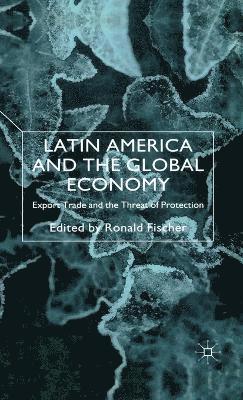 Latin America and the Global Economy 1
