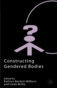 bokomslag Constructing Gendered Bodies